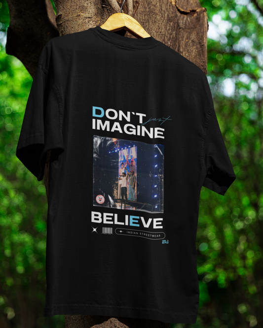 Hip Hop Tamizha Concert Tee - Unisex Tshirt , DON'T IMAGINE, BELIEVE