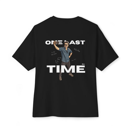 ONE LAST TIME, JANA NAYAGAN T-Shirt
